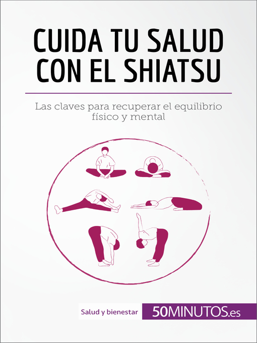 Title details for Cuida tu salud con el shiatsu by 50Minutos - Available